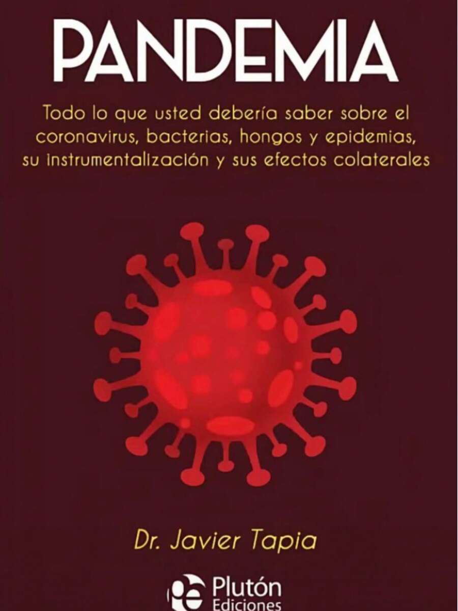 Libro "Pandemia" (Dr. Javier Tapia, impacto social, desigualdades, vulnerabilidad, transformación cultural, reflexión, memoria colectiva) - Libro único - Ver 1