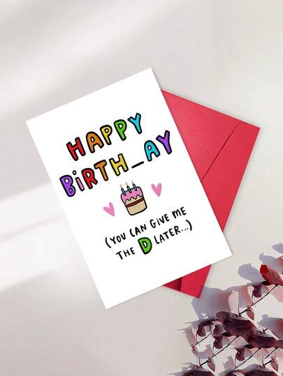 1 pièce Carte d'anniversaire hilarante - Conception humoristique "Tu peux me donner le D plus tard", carte de vœux amusante avec enveloppe, vierge à l'intérieur pour les messages personnels, cadeau d'anniversaire parfait pour les amis avec un sens de l'humour