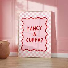 1件無框時尚「A Cuppa Tea?」粉色溫馨廚房牆面藝術，英式茶飲金句，時尚咖啡愛好者海報，復古排版印刷，復古趣味牆面藝術，復古時尚客廳海報 - 粉紅色字體 - 查看 3