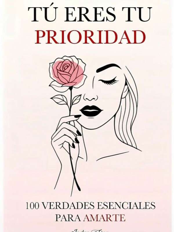 Libro "Tú Eres Tu Prioridad" (Jaden Finn, amor propio, aceptación, autocuidado emocional, reflexión diaria, pequeños cambios)