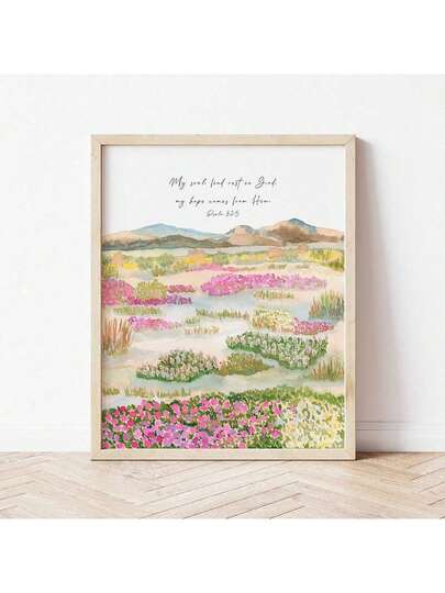 1 Piece, Rest In God Psalm 62:5, Christian Wall Decor, Christian Watercolor Desert Wildflower Landscape, Scripture Print, Bible Verse Wall Art, Religious Floral Plant Creative Home Wall Decoration, Wall Art Canvas Poster For Bedroom, Living Room, Kitchen, Bathroom, Dormitory, Birthday And Graduation Gift.