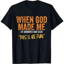Camiseta con la Frase "Cuando Dios Me Hizo Divertido" - Unisex-Adultos, Unisex - Negra - Talla Pequeña - Manga Corta - Corte Clásico - Mezcla de Algodón y Poliéster - Negro - Ver 6