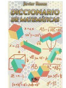 Diccionario De Matemáticas - Dirigido a estudiantes de secundaria y preparatoria. En el encontrarán definiciones y conceptos relacionados con la geometría, algebra y calculo diferencial e integral. El objetivo de esta obra es dotar al estudiante de elementos necesarios para llevar a buen termino sus estudios y así lograr un excelente desempeño académico - Libro único - Ver 4