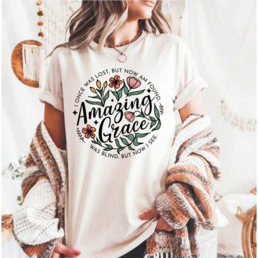 Amazing Grace How Sweet The Sound | Faith, Floral, Christian, Music, Song,100% Cotton Womens Oversized Printed Graphic T-Shirts Casual Round Neck Short Sleeve Tee 1pcs Fashion Shirt - trắng - Xem 1