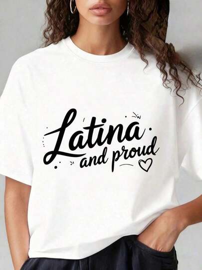 Summer Tops For Women ZIVRE Women's Shirt Women's T-Shirt With Round Neck And Short Sleeves, Fun Print "Latina And Proud" T-Shirt For Women, Black Cotton Top With Heart Design, Celebrates Hispanic Heritage, Pride, Fashion Statement Clothing, Suitable For Valentine's Day, Christmas Parties, Sports Activities, Holiday Parties, Trips, Sports And Other Holiday Gifts (220g). T-Shirt Women