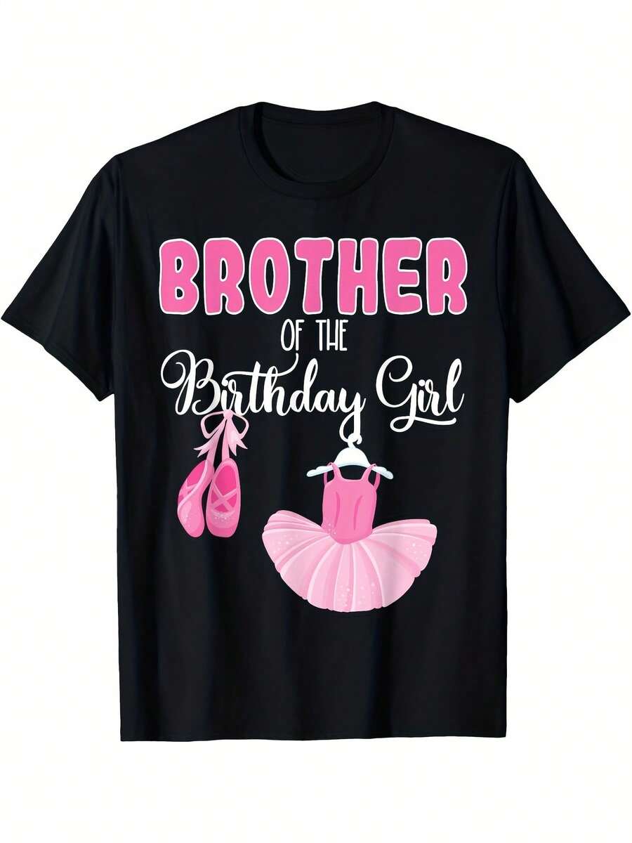 Brother Of The Birthday Ballerina| Bday Ballet Dancer T-Shirt| New Year'S Gift For 2025-2026| Autumn Fashion & Christmas Outdoor Costumes| Vintage Style, Crew Neck, Slight Stretch Fabric, Regular Fit, Perfect For Adults - 黑色 - 查看 1