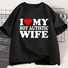 T-shirt "J'aime ma femme autiste sexy" T-shirt en coton décontracté pour hommes, cadeau amusant pour le mari, T-shirt de la Saint-Valentin, T-shirt de mariage, Top pour hommes - Noir - Voir 1