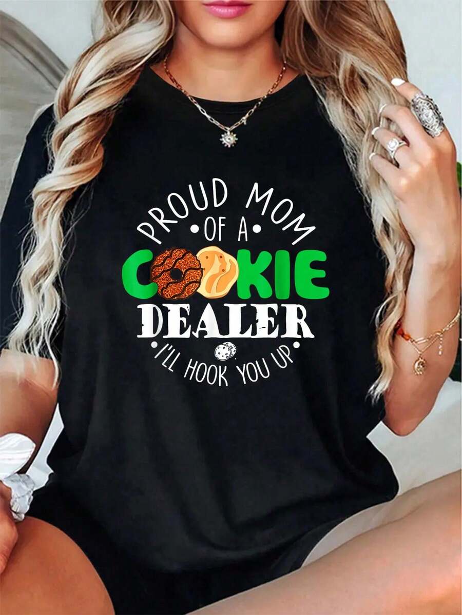 100% Cotton Unisex Proud Mom Of A Cookie Dealer I'll Hook You Up T-Shirt Casual Fashion Top - Black - View 1
