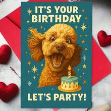 1张趣味生日贺卡，可爱贵宾犬与生日蛋糕图案，写着“生日快乐，一起庆祝吧！”，附赠信封，是送给爱狗人士的完美礼物。 - 13*18 - 查看 12