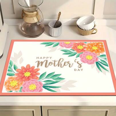 1pc Mother's Day Theme Pattern Absorbent Dish Drying Mat, Espresso Machine Countertop Absorbent Mat, Sink Drain Mat, Soft Faucet Absorbent Mat, Sink Cup Mat, Kitchen & Bathroom Accessories