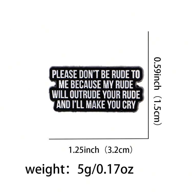 Pines de solapa con citas "NO VEO NADA BUENO" Broche de frase negra divertida Insignia para mochila, ropa, accesorios de moda, joyas, regalos para amigos - Negro - Añade 16