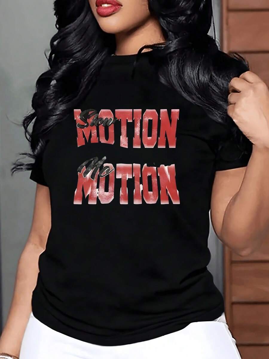Texto motivador que celebra la calma y el poder de moverse lentamente recordando que el progreso consciente supera la prisa camiseta de mujer moderna cómoda para uso casual 220g - Negro - Ver 1