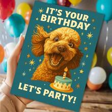 1张趣味生日贺卡，可爱贵宾犬与生日蛋糕图案，写着“生日快乐，一起庆祝吧！”，附赠信封，是送给爱狗人士的完美礼物。 - 13*18 - 查看 4