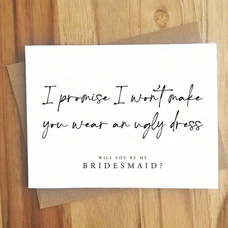 "Will you be my bride?" card, promise not to wear...