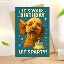 1张趣味生日贺卡，可爱贵宾犬与生日蛋糕图案，写着“生日快乐，一起庆祝吧！”，附赠信封，是送给爱狗人士的完美礼物。 - 13*18 - 查看 11