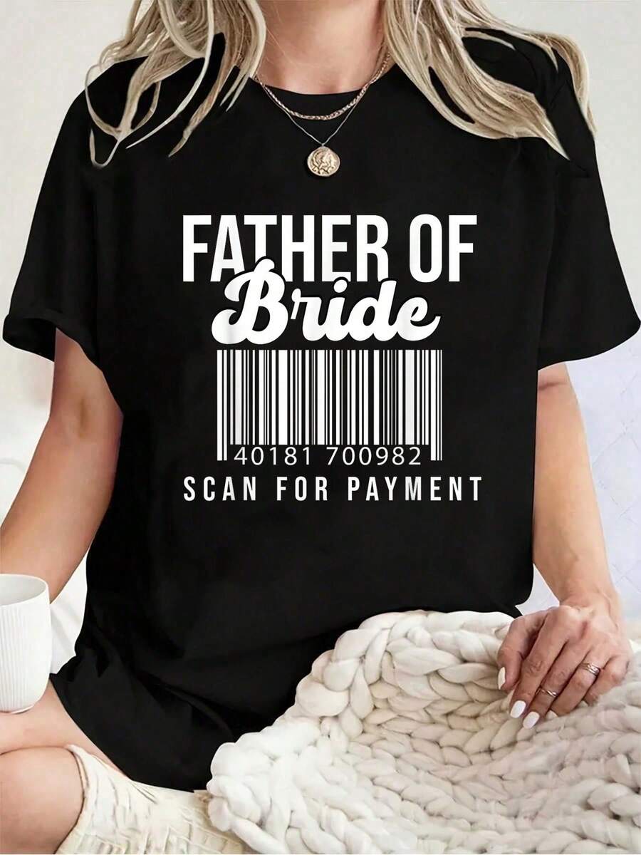 Camiseta Unisex 100% Algodón con Estampado 'Padre de la Novia' y Código de Barras para Escanear y Pagar, Regalo para Padre de la Novia, Camisetas Gráficas para Hombres y Mujeres - Negro - Ver 1