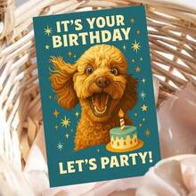 1张趣味生日贺卡，可爱贵宾犬与生日蛋糕图案，写着“生日快乐，一起庆祝吧！”，附赠信封，是送给爱狗人士的完美礼物。 - 13*18 - 查看 10