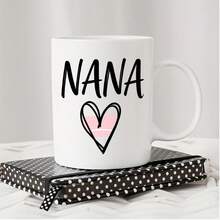 INGIFTA NANA Mug, 1 Piece, 11 Oz, Double-Sided Printed Ceramic Mug. NANA Gift. Nana Coffee Cup. Nana Gift. Mother's Mug. Grandma Gift. Mother's Day Gift. Nana Gift Idea. - White 白色 - 查看 7