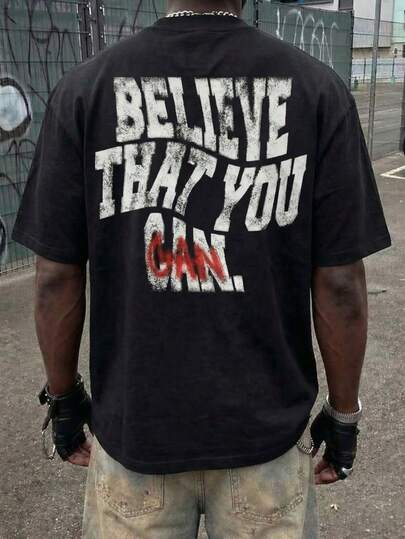 Men's Believe In Yourself Slogan Distressed Spray Paint Pattern Drop Shoulder Loose T-Shirt, Casual Fitness Sports Street Fashion Inspirational Retro Style, Soft & Comfortable, Summer