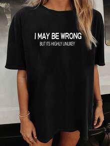 Women's Round Neck Fitted-ShirtWomen I MAY BE WRONG Print Loose Oversized-Shirt Women - Casual Polyester Fabric With Round Neckline, All-Season Comfort-Suitable Daily Wear, Vacation, Party, - 黑色 - 查看 1