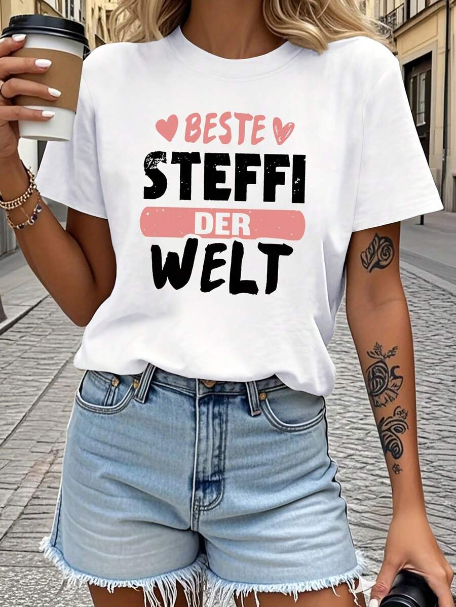 Best Steffi In The World - A Personalized Blessing Printed T-Shirt For Women, Perfect For Spring And Summer, Short-Sleeved, Round Neck, Casual Wear, Ideal For Gift-Giving Occasions Like Birthdays And Anniversaries - 白色 - 查看 1