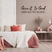 PLIGREAT Give It To God Quotes Wall Decals Go To Sleep Wall Stickers Vinyl Art Murals Motivational Peel And Stick Art Decal For Bedroom Living Room Home Decor DIY Background Decoration - ColorA - View 2