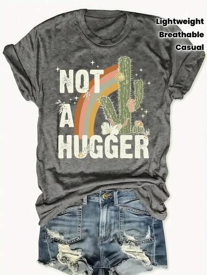 Double-Sided Printed Colored Cotton T-Shirt  Comfortable, Stylish With Minimalist Design, Casual & Versatile, INS Style Not A Hugger Cactus Rainbow Graphic Vintage T Shirts 100 Percent