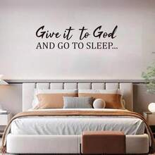 PLIGREAT Give It To God Quotes Wall Decals Go To Sleep Wall Stickers Vinyl Art Murals Motivational Peel And Stick Art Decal For Bedroom Living Room Home Decor DIY Background Decoration - ColorA - View 4