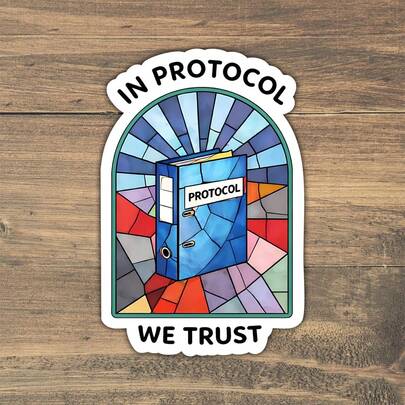 3Inches 1PC In Protocol We Trust, Inspirational Research & Lab‑Core Sticker For Laptops, Water Bottles, Notebooks, Ipads, And Cups, For Students, Teachers, Researchers, Lab Workers, Healthcare Professionals, And Anyone Who Believes In Good Science, Clear Methods, And The Power Of Protocols, Perfect Gift For Stem Lovers And Research Teams