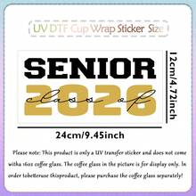 1 pieza Pegatina UV DTF con tema de graduación y diseño de Clase de 2026, adecuada para tazas, botellas y computadoras, pegatinas de transferencia para manualidades y decoración de moda - A - Ver 3
