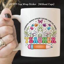 6pcs Floral Teacher-Themed UV DTF Transfer Stickers - Cup Wrap Decals For Glass Cups, Mugs, Water Bottles & Crafts, Perfect Teacher's Day, Graduation & Thank You Gifts For Teacher - A - View 5