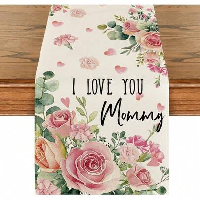 1PC Pink Rose I Love You Mommy Mother's Day Table Runner, Seasonal Spring Flower Kitchen Dining Table Decoration Home Party Decor 3.08 X 182.88 Cm