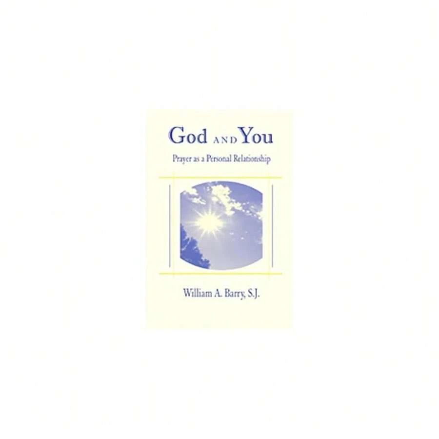 And You: Prayer As A Personal Relationship - Single Book - View 1