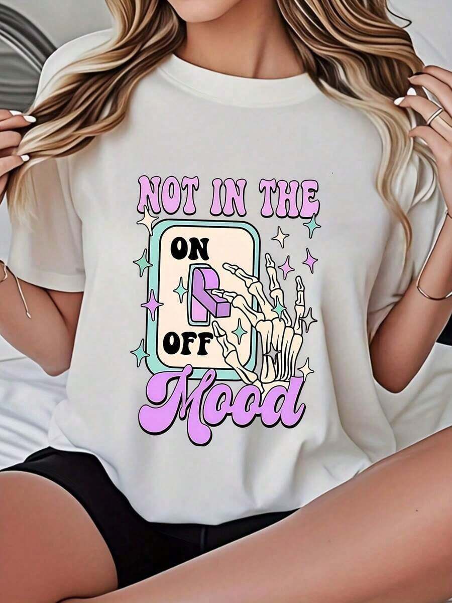 Women's T-Shirt With Not In The Mood Graphic Print And OnOff Switch Design, Casual Streetwear For Everyday Wear 220g - trắng - Xem 1