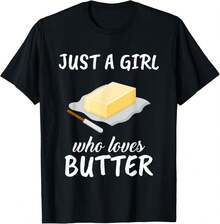 Just A Who Loves Butter Clothes Outfit Gift Butter T-Shirt - Negro - Ver 1