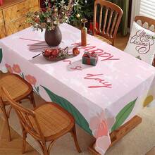 母亲节主题印花桌布（1件装） - 100% 涤纶，长方形，梭织，适用于家庭厨房用餐、派对、野餐、约会、婚礼、主题派对、室内/室外使用，母亲节礼物 - 彩色 - 查看 15