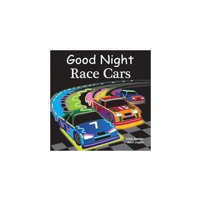 Night Race Cars (Good Night Our World)