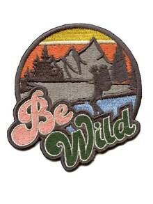 1PC Be Wild Outdoor Adventure Patch Mountains Nature Hiking Embroidered Iron On - Multicolor - View 9