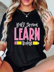 You All Gonna Learn Today Teacher Back To School T-Shirt - Black - View 6