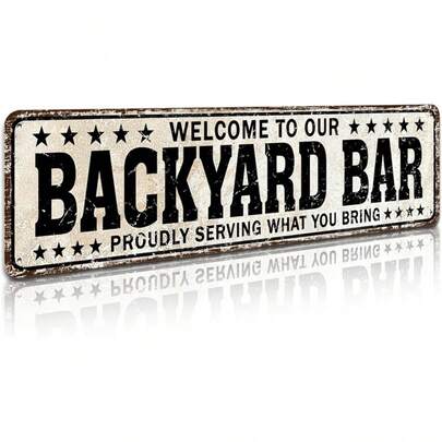 1pc Funny Backyard Sign And Outdoor Pool Decor, Outdoor Bar Sign Beer Sign Poop Deck Decor, Welcome To Our Backyard Bar Sign, Iron Sign, Halloween Christmas Decoration