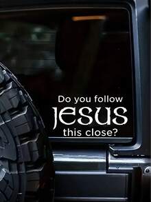 “你与耶稣如此亲近吗？” 反光乙烯基贴纸 - 哑光表面，不规则形状，PVC材质，白色，适用于汽车、卡车、货车、墙壁、笔记本电脑、贴纸 - A - 查看 3