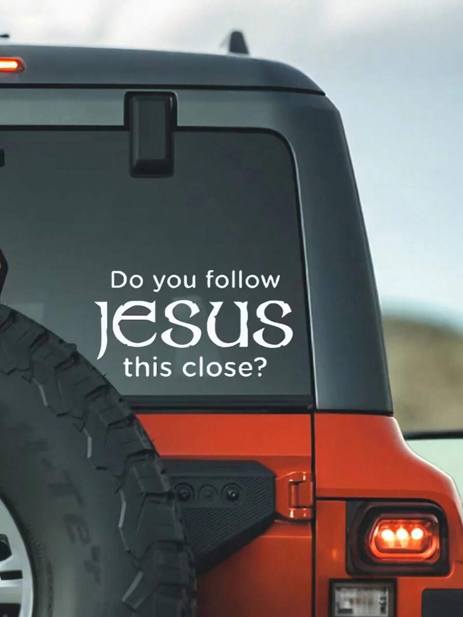 “你与耶稣如此亲近吗？” 反光乙烯基贴纸 - 哑光表面，不规则形状，PVC材质，白色，适用于汽车、卡车、货车、墙壁、笔记本电脑、贴纸 - A - 查看 1