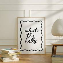 1幅无框“What The Helly”趣味黑白讽刺流行文化艺术帆布海报，前卫幽默语录墙饰，适用于客厅、卧室、宿舍装饰 - 黑白字體 - 查看 2