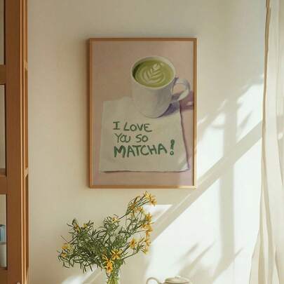 1PC Fun Pun Modern Latte Wall Art Canvas Print Saying 'I Love You So Matcha', Perfect As A Gift For Decorating Walls In Bedrooms, Offices, Bathrooms, And Homes, Unframed