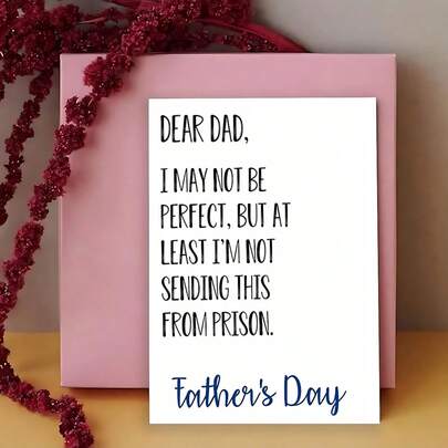 A Funny Father'S Day Card Featuring A Message That Says "Not From Prison, " Designed In White With Black Text, Ideal For Gifting To Your Dad