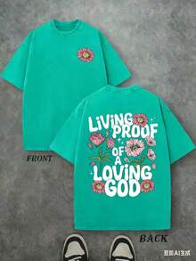 Retro Washed T-Shirt Double Sided Printed (230 Pure Cotton T-Shirt) 'LIVING PROOF OF A LOVING GOD' Letter And Flowers Pattern Print, Men's T-Shirt - 湖綠色 - 查看 3