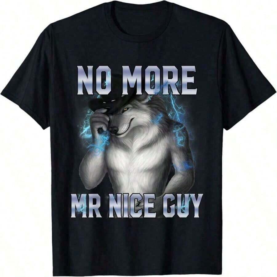 2026 Summer ShirtsNo More Mr Nice Guy Funny Alpha Wolf Meme Unhinged Brainrot T-ShirtLoose And Comfortabletopssummer Outfits For Women - Đen 24 - Xem 1