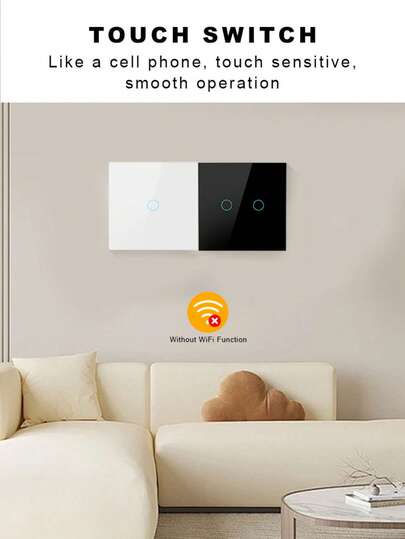 欧盟标准智能触摸墙壁开关 – 无WiFi功能，钢化玻璃面板，背光指示灯，适用于有零线或无零线（含电容），分体式快装，嵌入式设计，阻燃PC+玻璃材质，10万次触摸寿命，总功率600W，适用于家庭/办公室