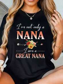 playeras de mujer, Camiseta informal de manga corta con cuello redondo para mujer con el mensaje "No solo soy abuela, soy bisabuela". - Negro - Ver 6
