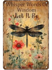 Dragonfly Tin Sign Plaque Tin Metal Plaque Vintage Dragonfly Art Words Of Let It Be Wall Decor Patio Garden Porch 12 * 8inchFor Home, Cafe, Bar, Garden - No Electricity Needed, Durable Metal Art, Front Door Decor, Cafe Decoration, | Retro Tin Sign, Funny Metal Sign, Bar Decor, Garage Sign, Metal Plaque, Kitchen Sign, Man Cave Decor--Vintage Metal Tin Sign, Retro Advertisement Wall Art Garage, Man Cave, Bar & Kitchen Decor, Wall Decor, Retro, Garage Decor, Room Decor, Man Cave, Idea, Vintage Poster, Retro Sign, Metal Poster, - Chuồn chuồn6 - Xem 1